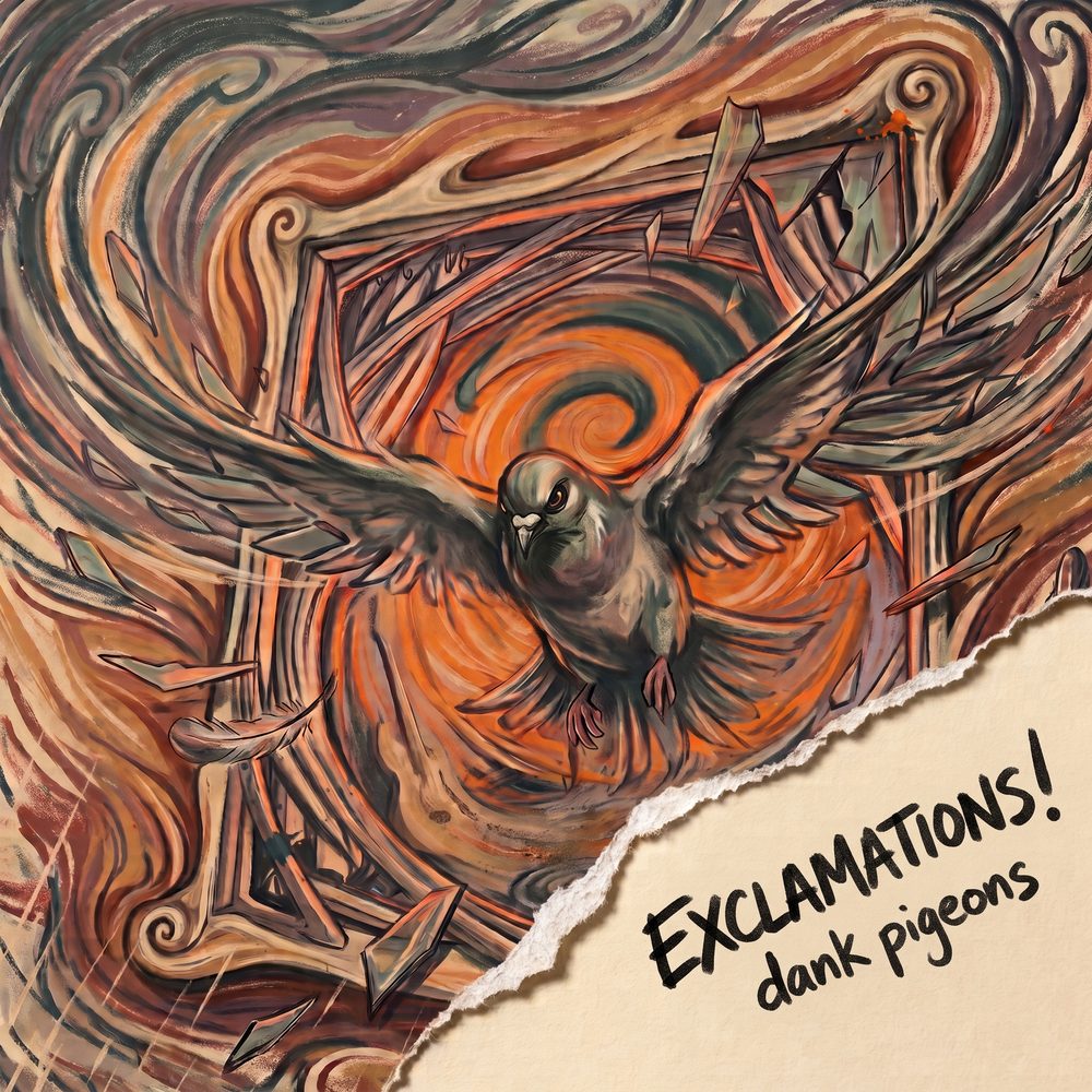 Exclamations! album cover: a pastel drawing of a pigeon bursting out of a melted window frame, with the corner torn away to show the title