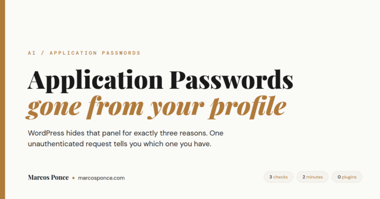 Title card reading Application Passwords gone from your profile, with a note that WordPress hides the panel for three reasons.